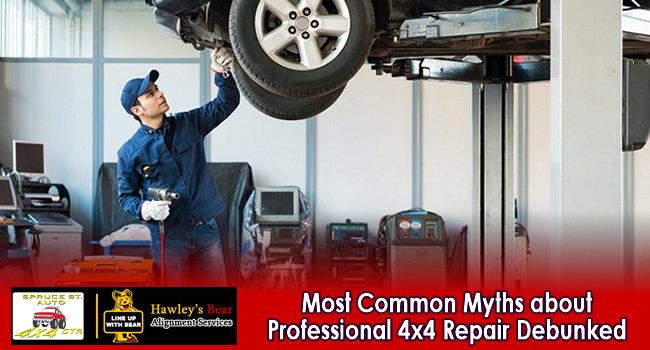 Most Common Myths about Professional 4x4 Repair Debunked